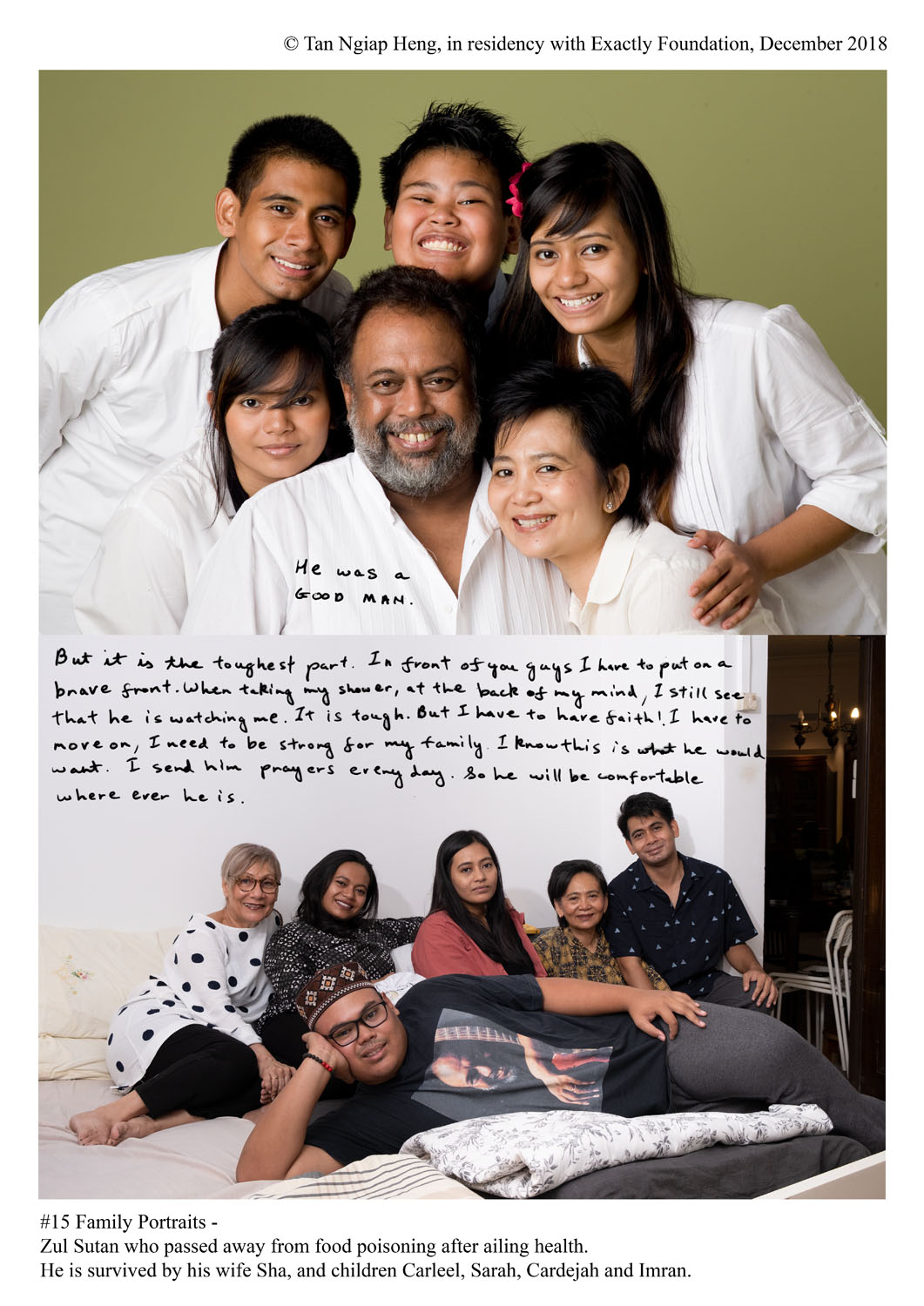 <p>Family Portraits – Zul Sutan who passed away from food poisoning after ailing health. He is survived by his wife Sha, and children Carleel, Sarah, Cardejah and Imran.</p>
